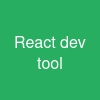 React dev tool