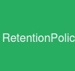 RetentionPolicy