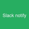 Slack notify