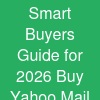 Smart Buyer's Guide for 2026 Buy Yahoo Mail Accounts in ...