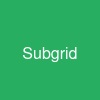 Subgrid