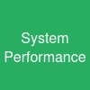 System Performance