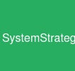 SystemStrategy