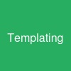 Templating