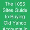 The 10.55 Sites Guide to Buying Old Yahoo Accounts In …