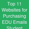Top 11 Websites for Purchasing EDU Emails Student ...
