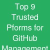 Top 9 Trusted Pforms for GitHub Management
