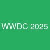 WWDC 2025