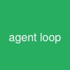 agent loop
