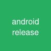 android release