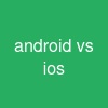 android vs ios