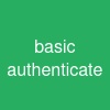 basic authenticate