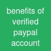 benefits of verified paypal account