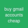 buy gmail accounts cheap