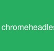 chrome-headless