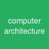 computer architecture