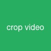 crop video