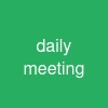 daily meeting