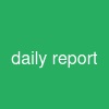 daily report