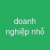 doanh nghiệp nhỏ