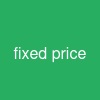 fixed price