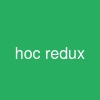 hoc redux