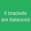 if brackets are balanced