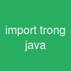 import trong java