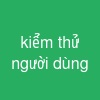 kiểm thử người dùng