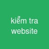 kiểm tra website