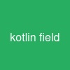 kotlin field