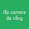 lắp camera đà nẵng