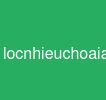 locnhieuchoaiagent
