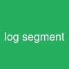 log segment