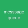 messsage queue