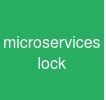 microservices lock