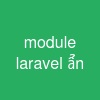 module laravel ẩn