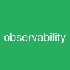 observability