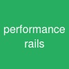 performance rails