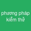 phương pháp kiểm thử