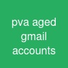 pva aged gmail accounts