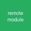 remote module