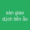 sàn giao dịch tiền ảo