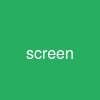 screen