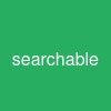 searchable