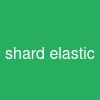 shard elastic