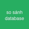 so sánh database