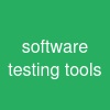 software testing tools