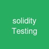 solidity Testing