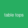 table tops